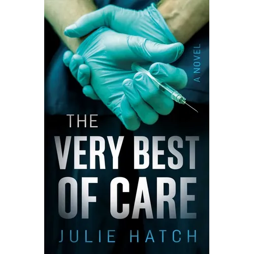 The Very Best of Care