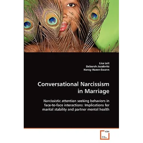 Conversational Narcissism in Marriage