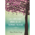 Complicados Amores de Las Hermanas Valverde