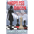 A Hopeless Queen