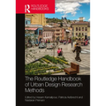 The Routledge Handbook of Urban Design Research Methods