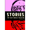 Stories My Gay Uncle Told Me