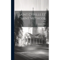 Saint Cyrille Et Saint Méthode