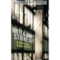 Britt & Jimmy Strike Out