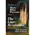 The Lost Revelation: Volume Two of The Diary of Mary Bliss Parsons