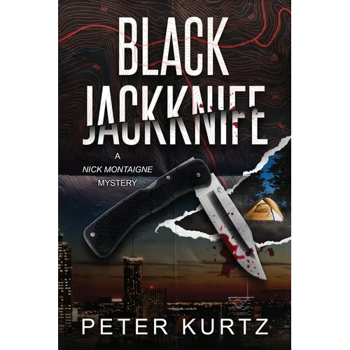 Black Jackknife: A Nick Montaigne Mystery