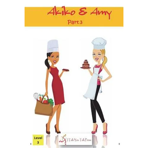 Akiko and Amy Part 3