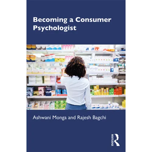 Becoming a Consumer Psychologist