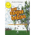 Las abejas hablan
