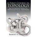 A First Course in Topology: An Introduction to Mathematical Thinking