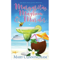 Margaritas, Mayhem & Murder