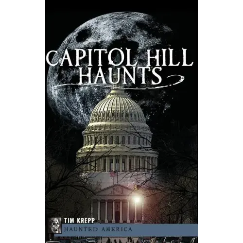 Capitol Hill Haunts
