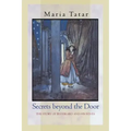 Secrets Beyond the Door: The Story of Bluebeard and His Wives