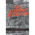 The Athenian Revolution: Essays on Ancient Greek Democracy and Political Theory
