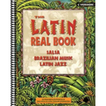 The Latin Real Book: C Edition