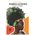 Rumberas matanceras: Un canto a la memoria