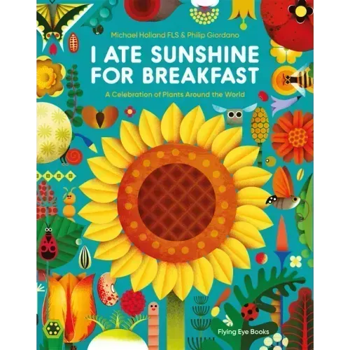 I Ate Sunshine for Breakfast