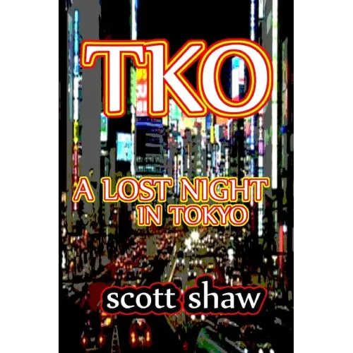 TKO: A Lost Night in Tokyo