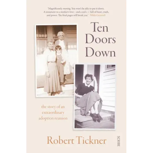 Ten Doors Down: The Story of an Extraordinary Adoption Reunion