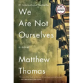 We Are Not Ourselves