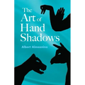 The Art of Hand Shadows