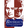 Rousseau's Occasional Autobiographies