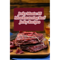 Jerky Mania: 95 Mouthwatering Beef Jerky Recipes