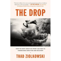 The Drop: How the Most Addictive Sport Can Help Us Understand Addiction and Recovery
