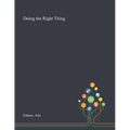 Doing the Right Thing