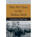 Fifty-Five Years in the Alaskan Bush: The John Swiss Story