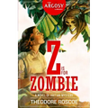 Z is for Zombie