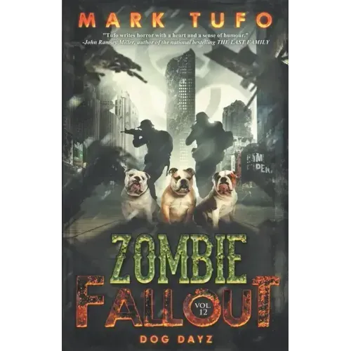 Zombie Fallout 12: Dog Dayz