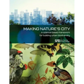 Making Nature's City: A science-based framework for building urban biodiversity