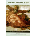Exploring the Gospel of John