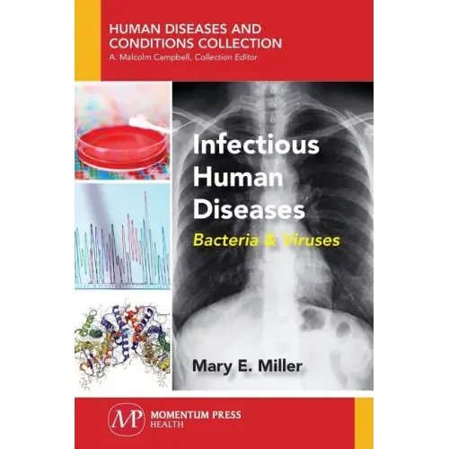 Infectious Human Diseases: Bacteria & Viruses