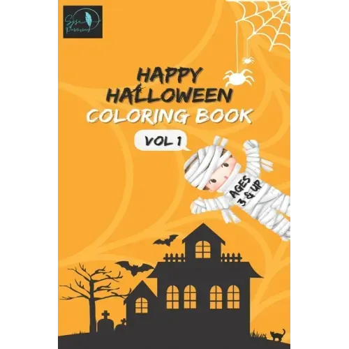 Happy Halloween: Coloring Book Vol 1