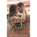 A Hope and a Chance