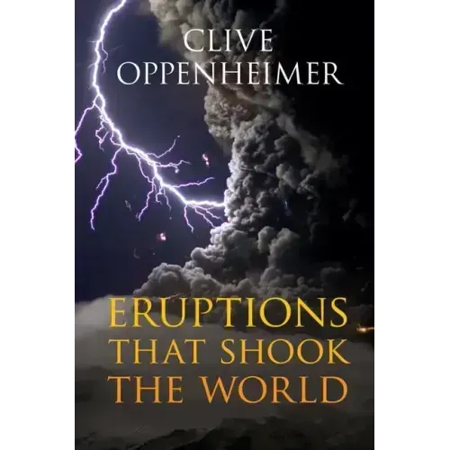 Eruptions That Shook the World