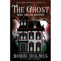 The Ghost Who Dream Hopped