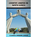Country Jumper in North Korea