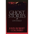 Ghost Stories of Ontario