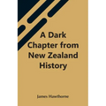 A Dark Chapter From New Zealand History
