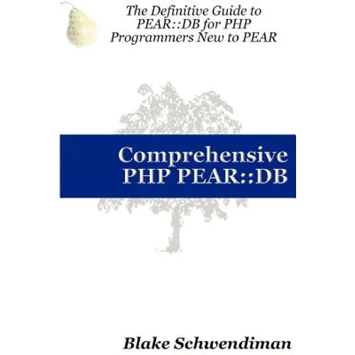 Comprehensive PHP Pear: : DB