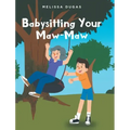 Babysitting Your Maw-Maw