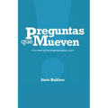 Preguntas que mueven: Cómo dejar que las preguntas trabajen para ti
