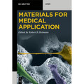 Materials for Medical Application