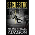 Secuestro: Una aventura de acción y suspense