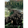 The Match: The Day the Game of Golf Changed Forever