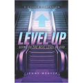 Level Up: Going to the next level in God