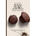 The Fastest Keto Muffins and Ice Creams Recipe Collection: The Best Muffins and Ice Creams Recipes to Enjoy while doing Keto and Lose Weight Easier